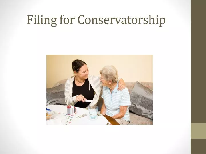 filing for conservatorship