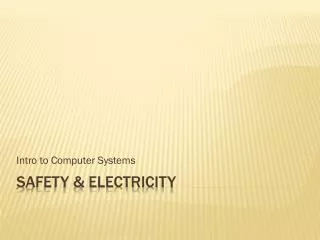 Safety &amp; Electricity