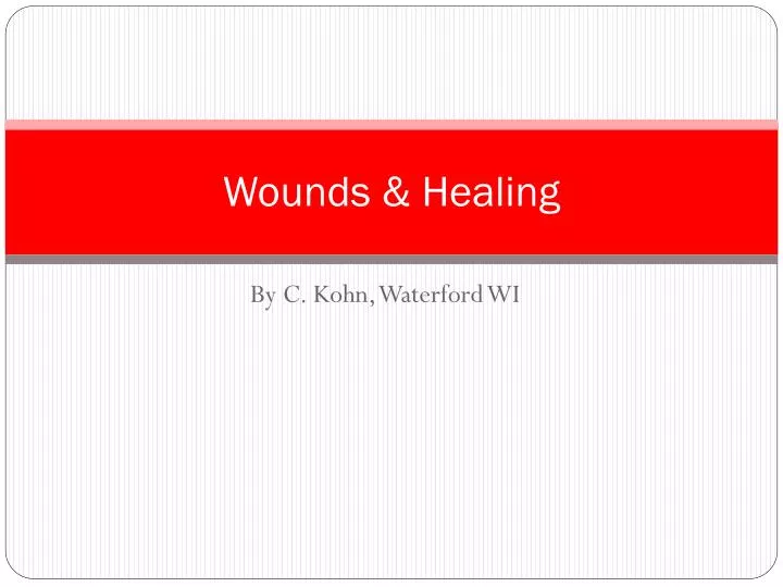 wounds healing