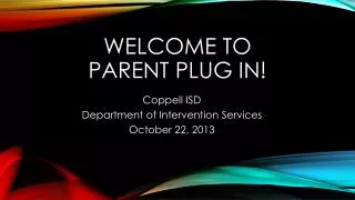 Welcome to Parent Plug In!