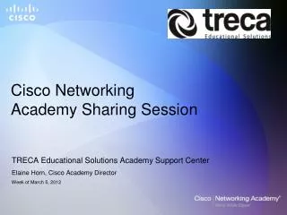Cisco Networking Academy Sharing Session