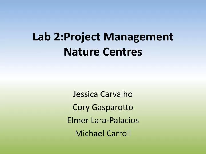 lab 2 project management nature centres