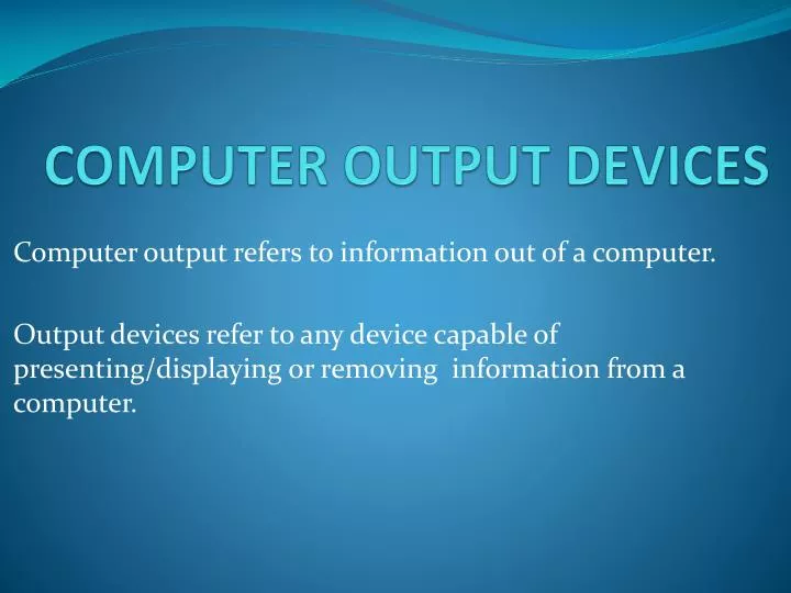 computer output devices