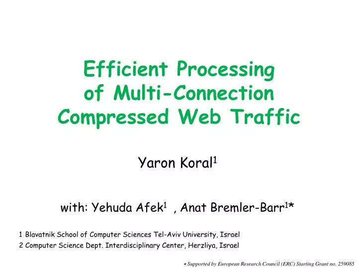 efficient processing of multi connection compressed web traffic