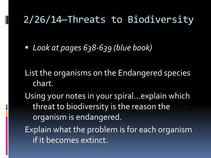 2 26 14 threats to biodiversity