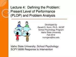 Lecture 4: Defining the Problem: Present Level of Performance (PLOP) and Problem Analysis