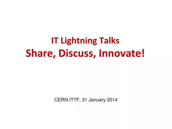 it lightning talks share discuss innovate