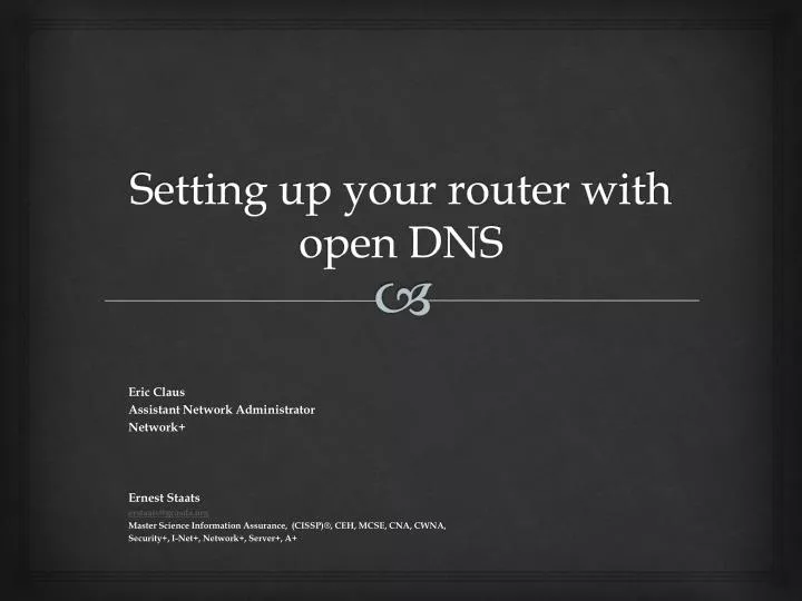 setting up your router with open dns