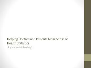 Helping Doctors and Patients Make Sense of Health Statistics