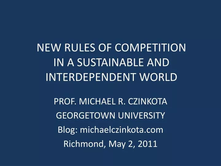 new rules of competition in a sustainable and interdependent world