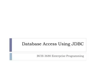 Database Access Using JDBC