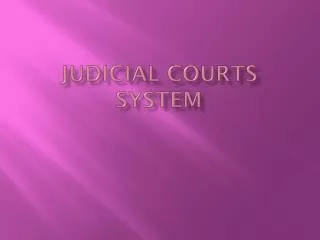 Judicial Courts System