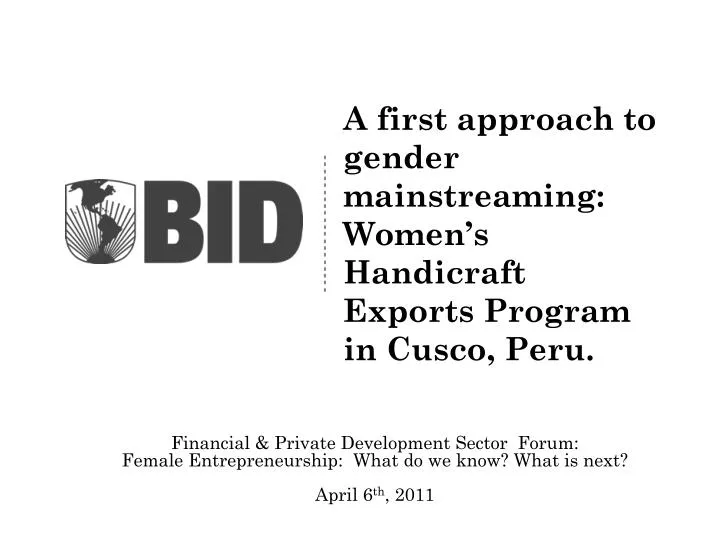 a first approach to gender mainstreaming women s handicraft exports program in cusco peru
