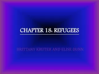 CHAPTER 18: REFUGEES