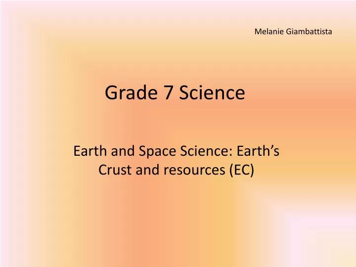 PPT - Grade 7 Science PowerPoint Presentation, free download - ID:2613082
