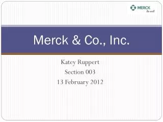 Merck &amp; Co., Inc.