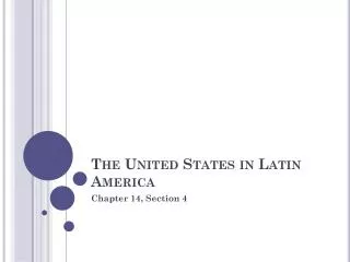 The United States in Latin America