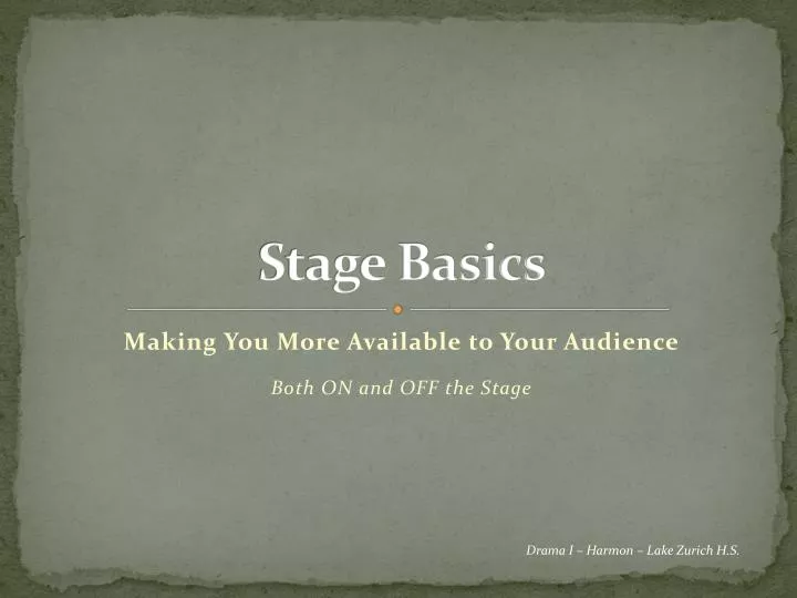 stage basics