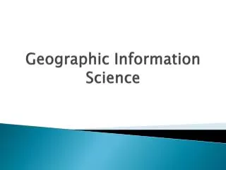 Geographic Information Science