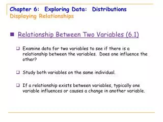 Chapter 6: Exploring Data: Distributions Displaying Relationships