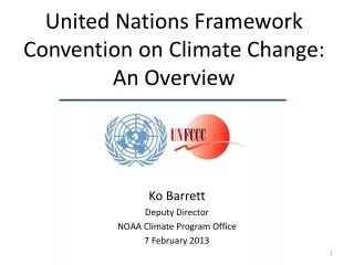 United Nations Framework Convention on Climate Change: An Overview