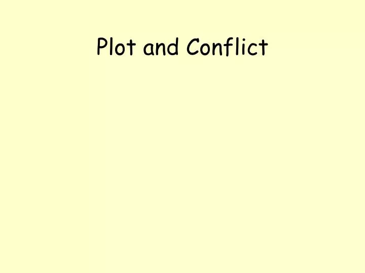 plot and conflict