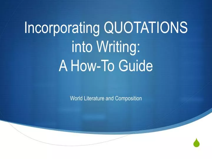 incorporating quotations into writing a how to guide