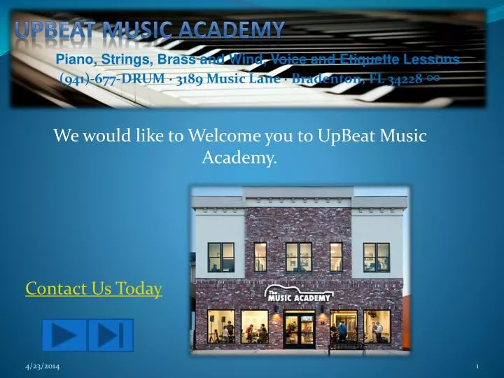 we would like to welcome you to upbeat music academy contact us today