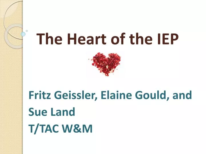the heart of the iep