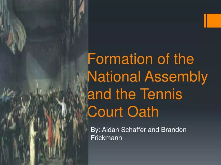 formation of the national assembly and the tennis court oath