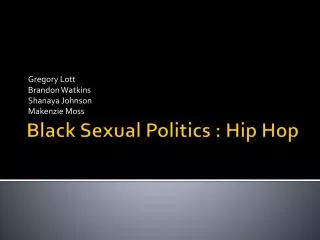 Black Sexual Politics : Hip Hop