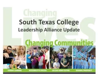 South Texas College Leadership Alliance Update