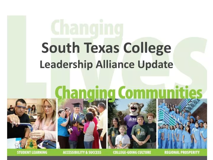 south texas college leadership alliance update