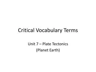 Critical Vocabulary Terms
