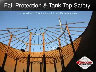 Fall Protection &amp; Tank Top Safety