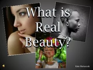 What is Real Beauty?