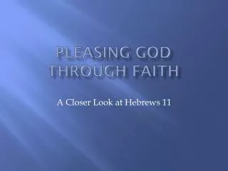 Pleasing God through faith