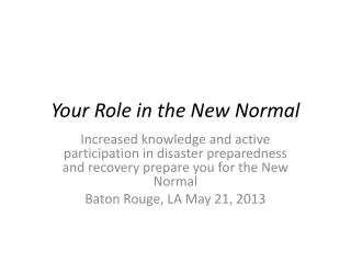 Your Role in the New Normal