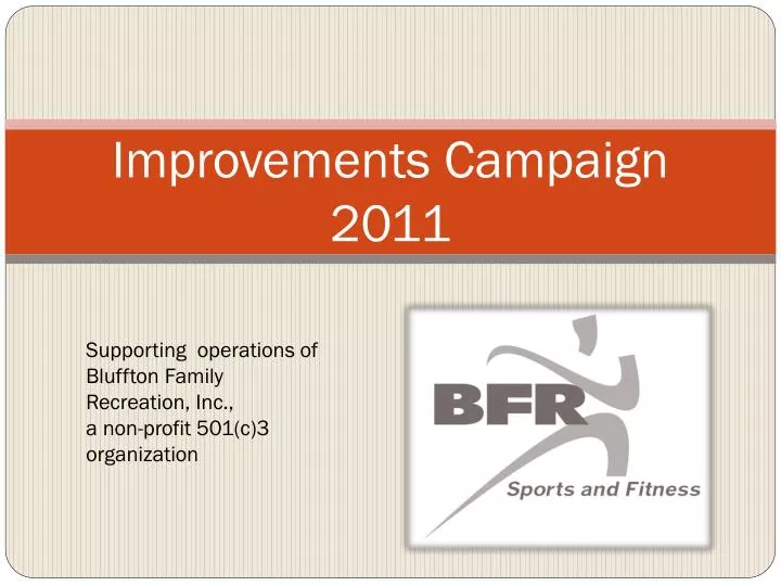 improvements campaign 2011