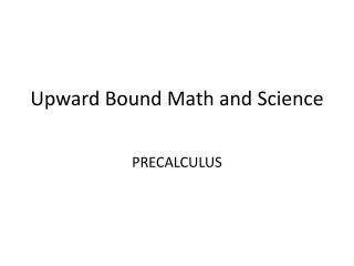 Upward Bound Math and Science