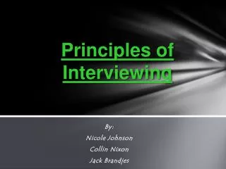 Principles of Interviewing