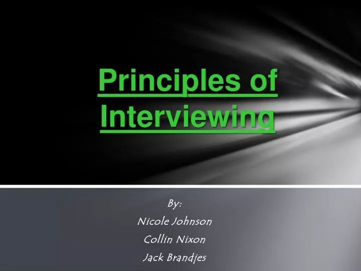 principles of interviewing