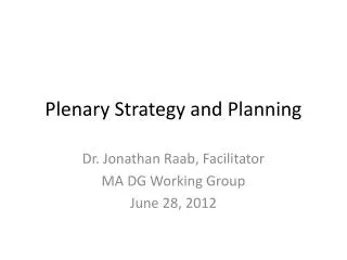 Plenary Strategy and Planning