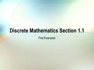 Discrete Mathematics Section 1.1