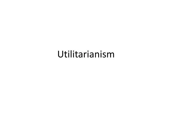 utilitarianism