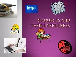 Resources and their usefulness
