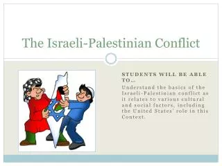 The Israeli-Palestinian Conflict