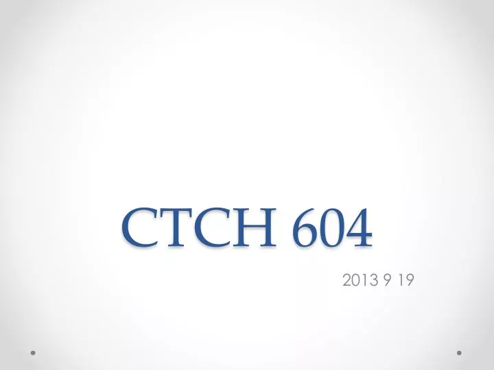 ctch 604