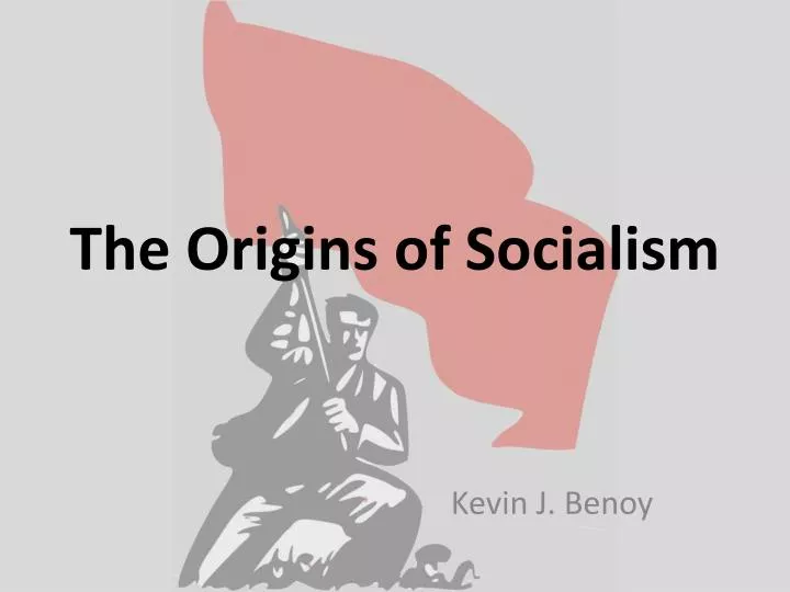 the origins of socialism