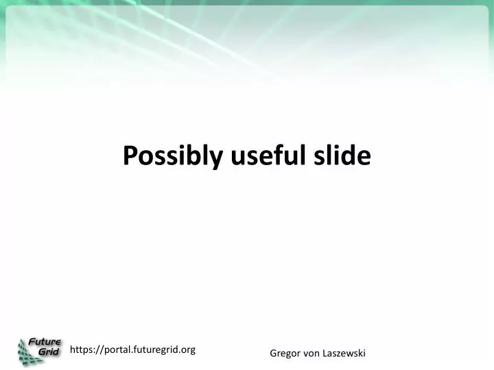 possibly useful slide